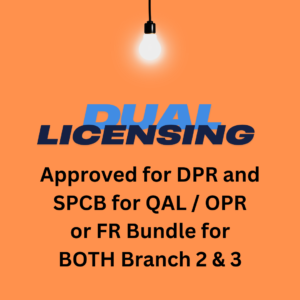 Dual Licensing approved for DPR and SPCB for QAL OPR or FR Bundle for BOTH Branch 2 and 3